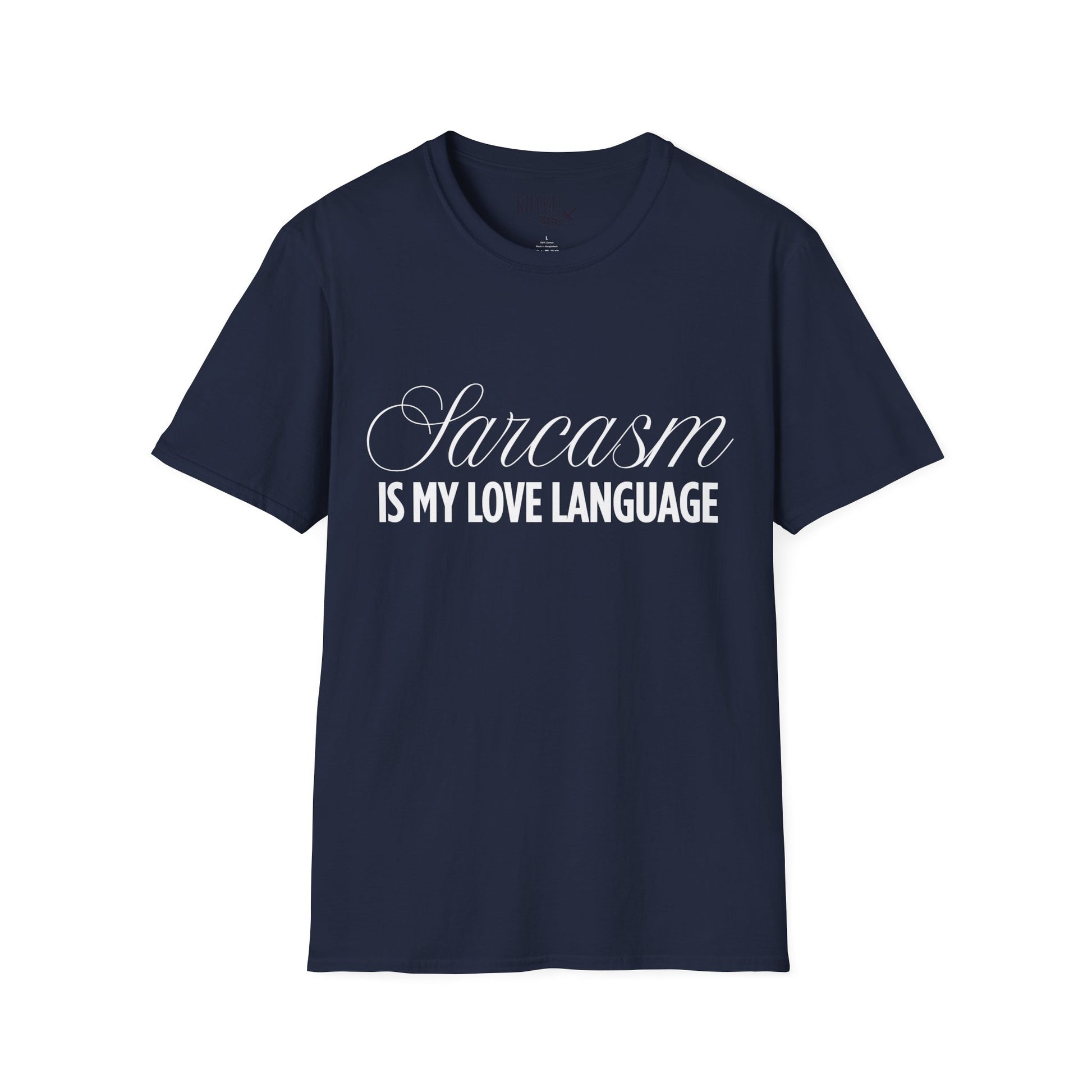 „Sarcasm Is My Love Language“ marškinėliai
