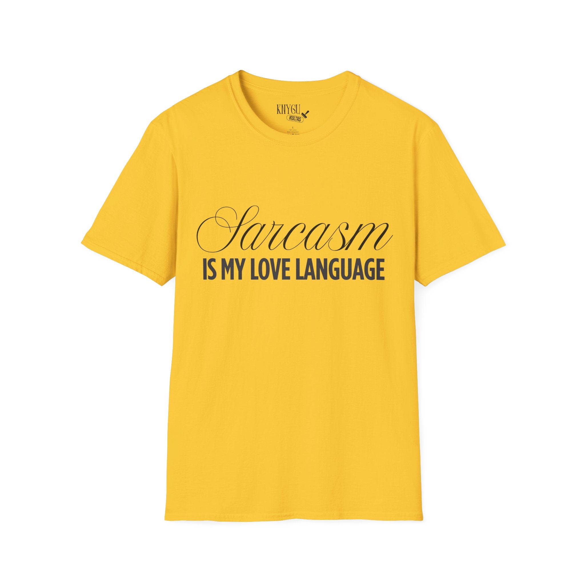 „Sarcasm Is My Love Language“ marškinėliai