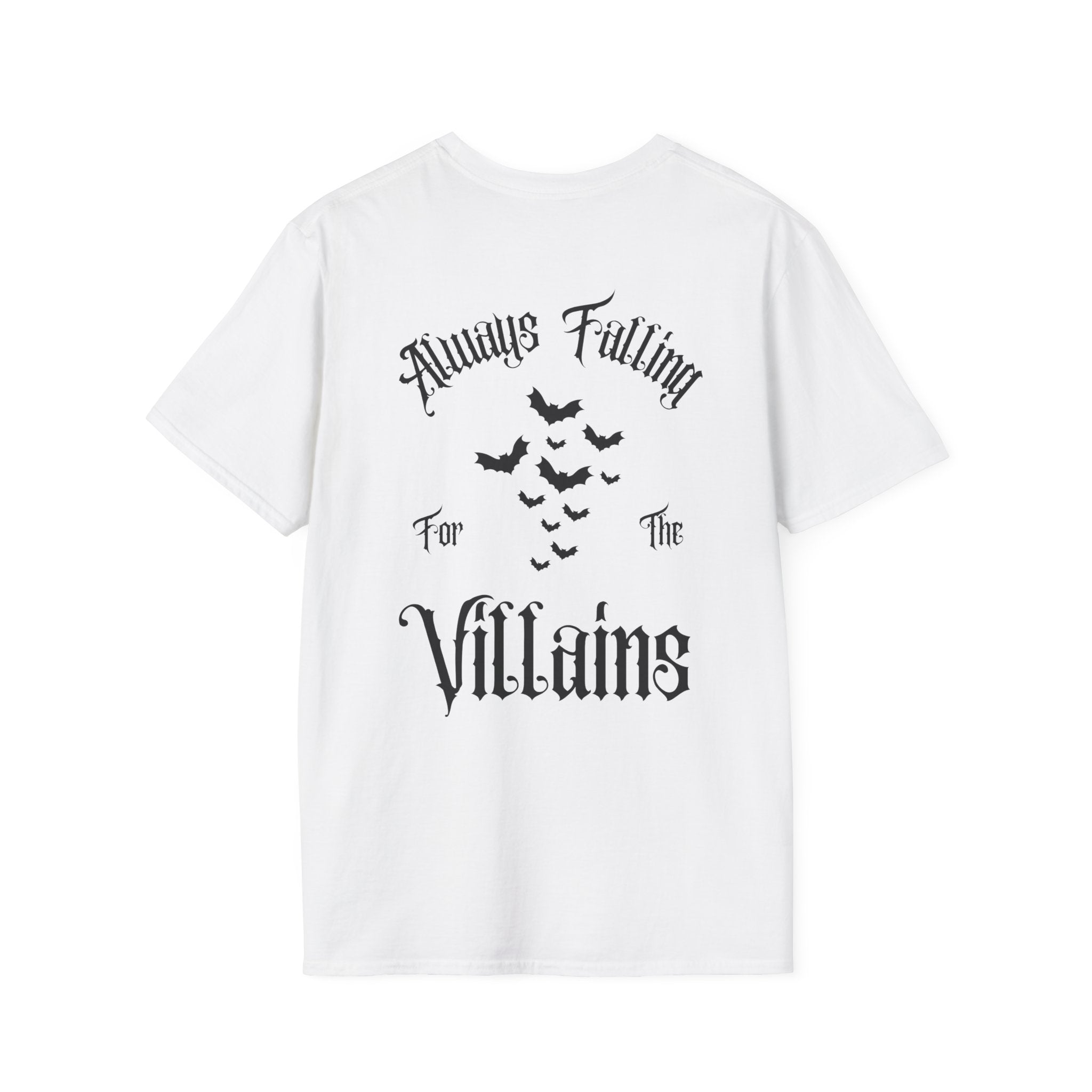 "Always Falling for the Villains" T-shirt