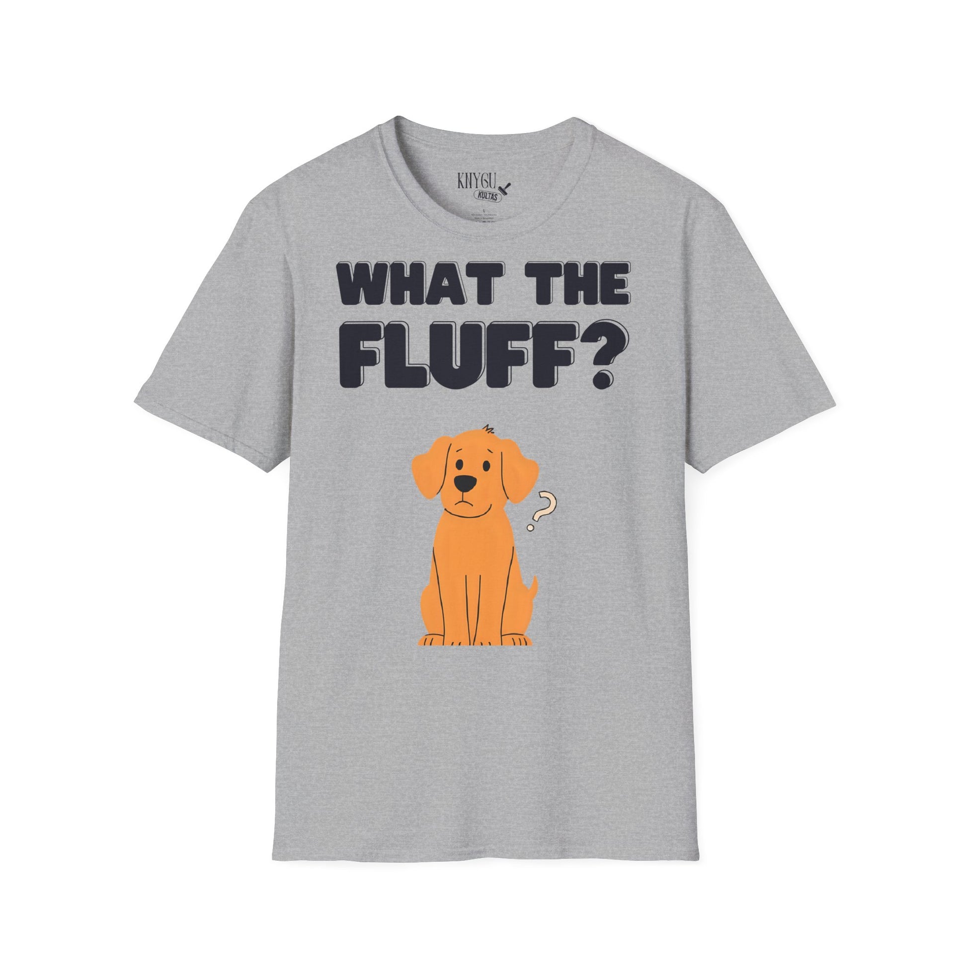 „What the Fluff?“ unisex marškinėliai
