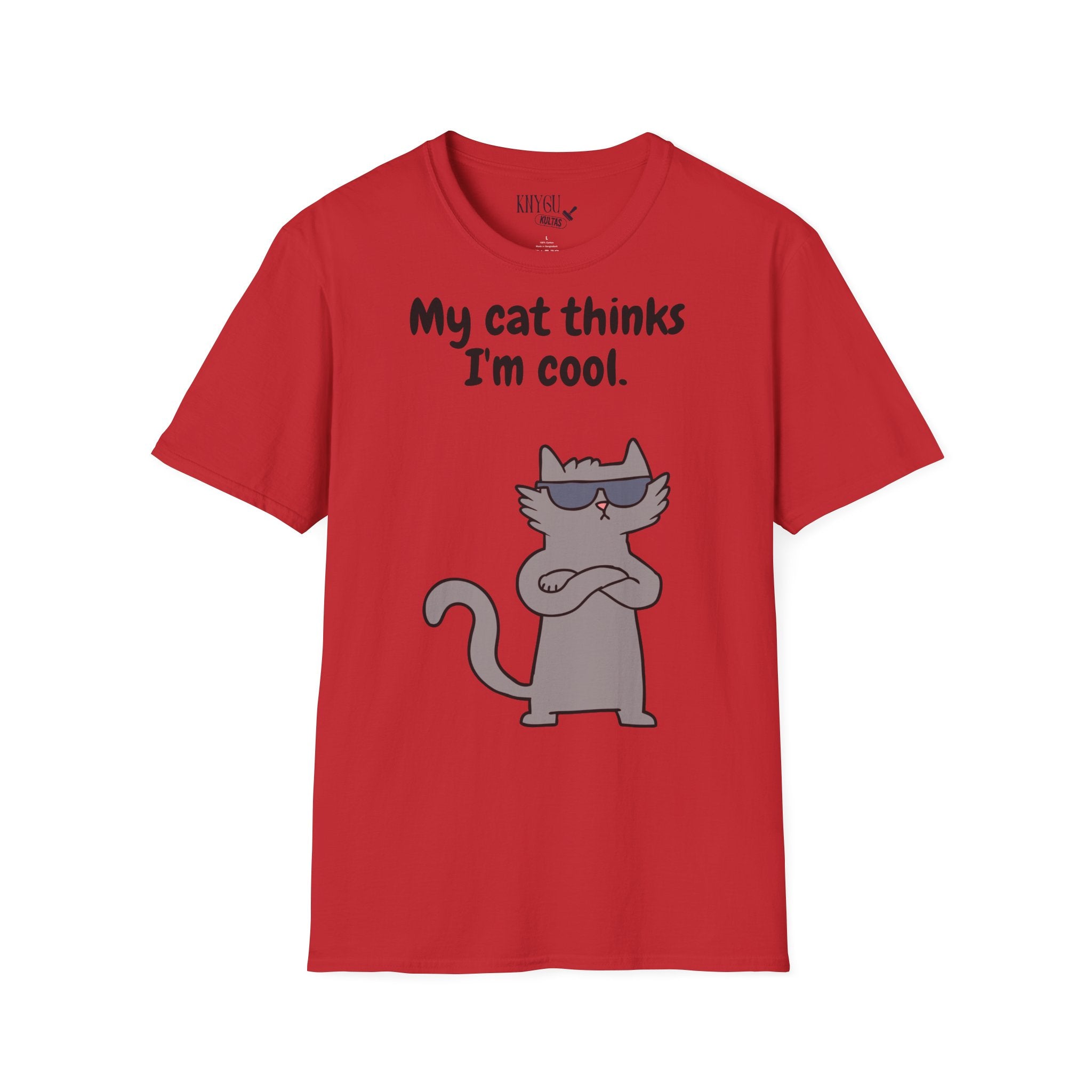 "My Cat Thinks I'm Cool." unisex t-shirt