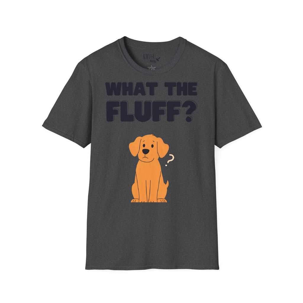 „What the Fluff?“ unisex marškinėliai