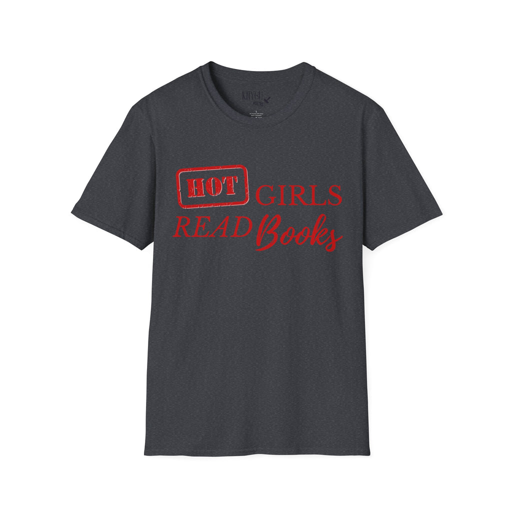 „HOT Girls Read Books“ unisex marškinėliai