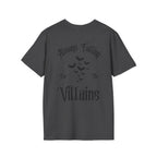 "Always Falling for the Villains" T-shirt