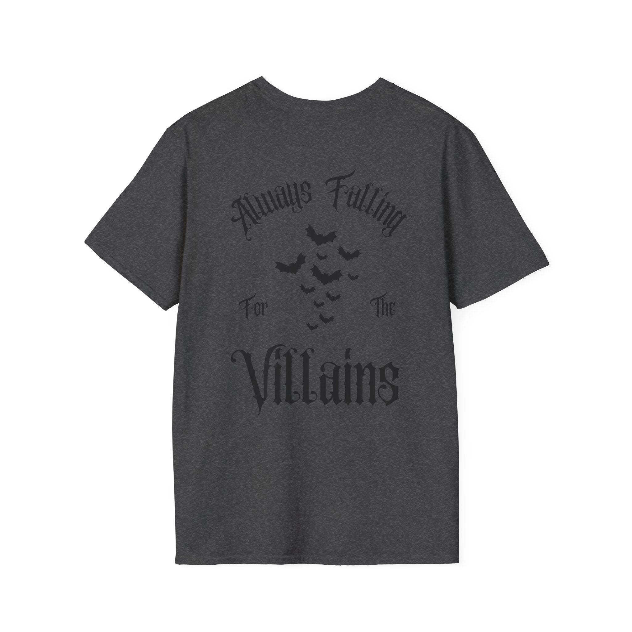 "Always Falling for the Villains" T-shirt