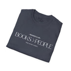 "Books > People" unisex t-shirt 