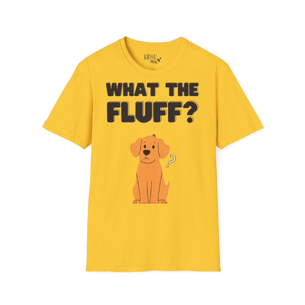 „What the Fluff?“ unisex marškinėliai