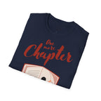 „One More Chapter“ unisex marškinėliai