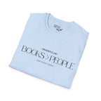 "Books > People" unisex t-shirt 