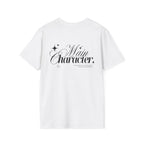 „Main Character“ unisex marškinėliai