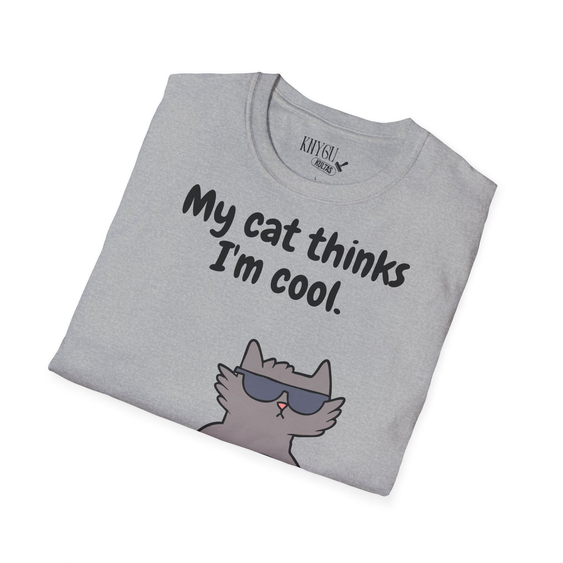 „My Cat Thinks I’m Cool.“ unisex marškinėliai