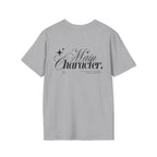 „Main Character“ unisex marškinėliai