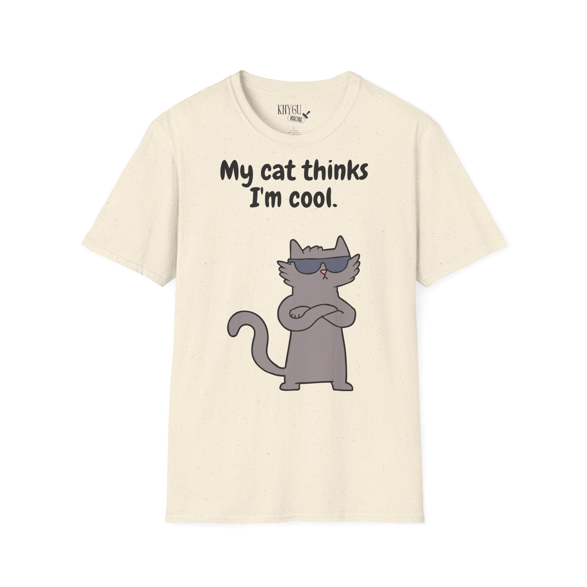 "My Cat Thinks I'm Cool." unisex t-shirt