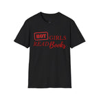 „HOT Girls Read Books“ unisex marškinėliai