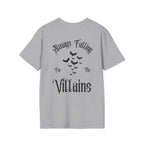 "Always Falling for the Villains" T-shirt