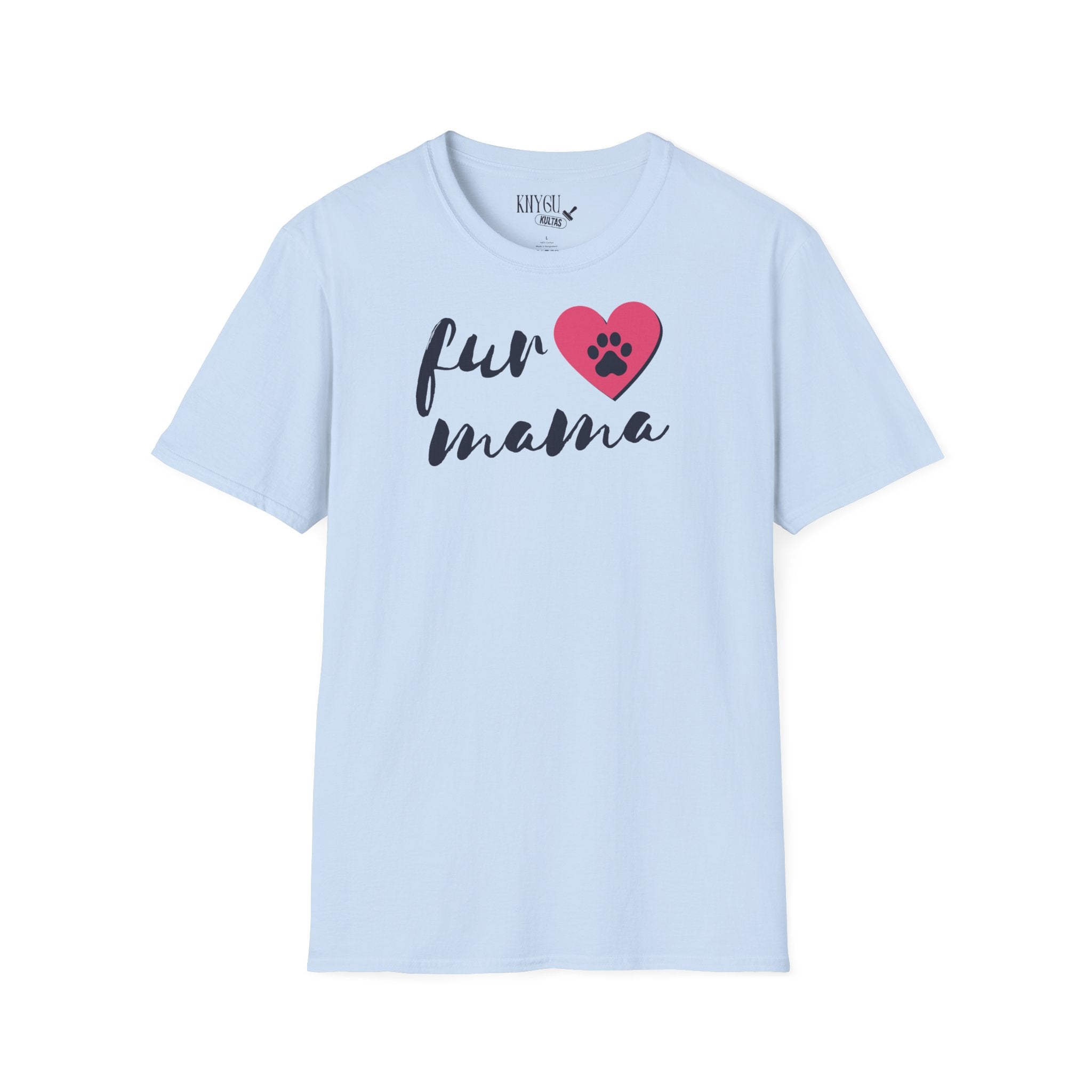 Fur Mama T-shirts for animal lovers
