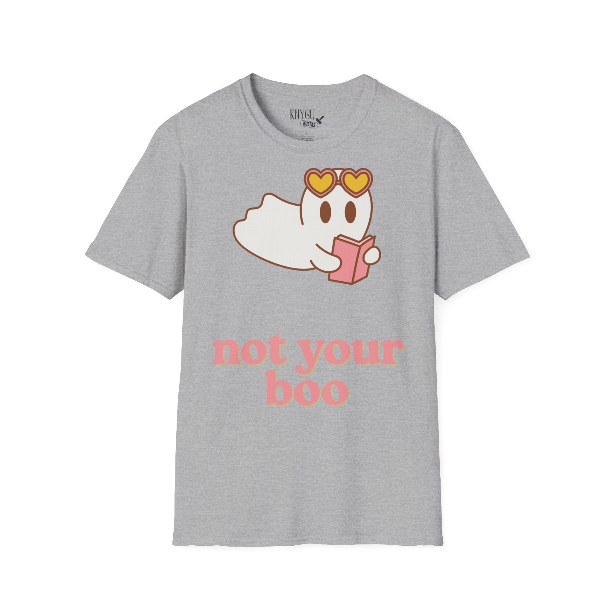 Not Your Boo Unisex T-Shirt