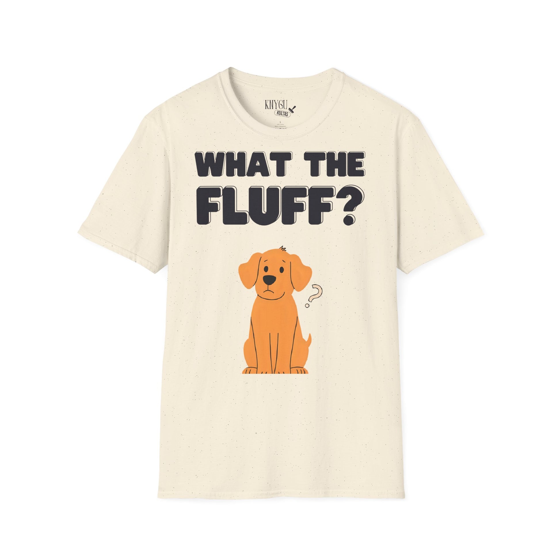 „What the Fluff?“ unisex marškinėliai