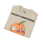 „Peachy & Unbothered“ marškinėliai