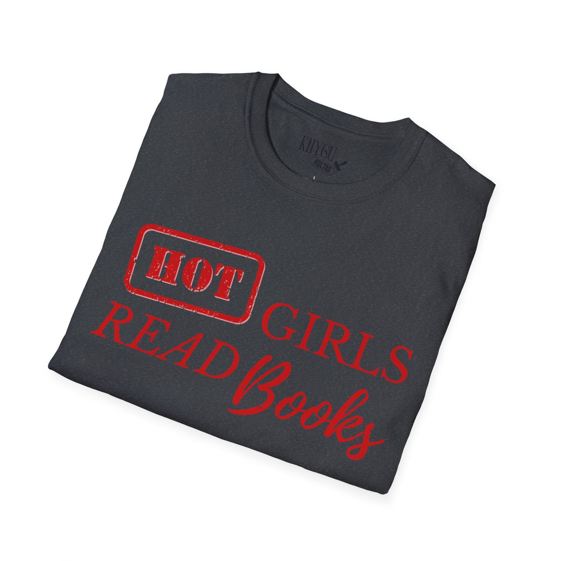 „HOT Girls Read Books“ unisex marškinėliai
