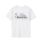 „Main Character“ unisex marškinėliai
