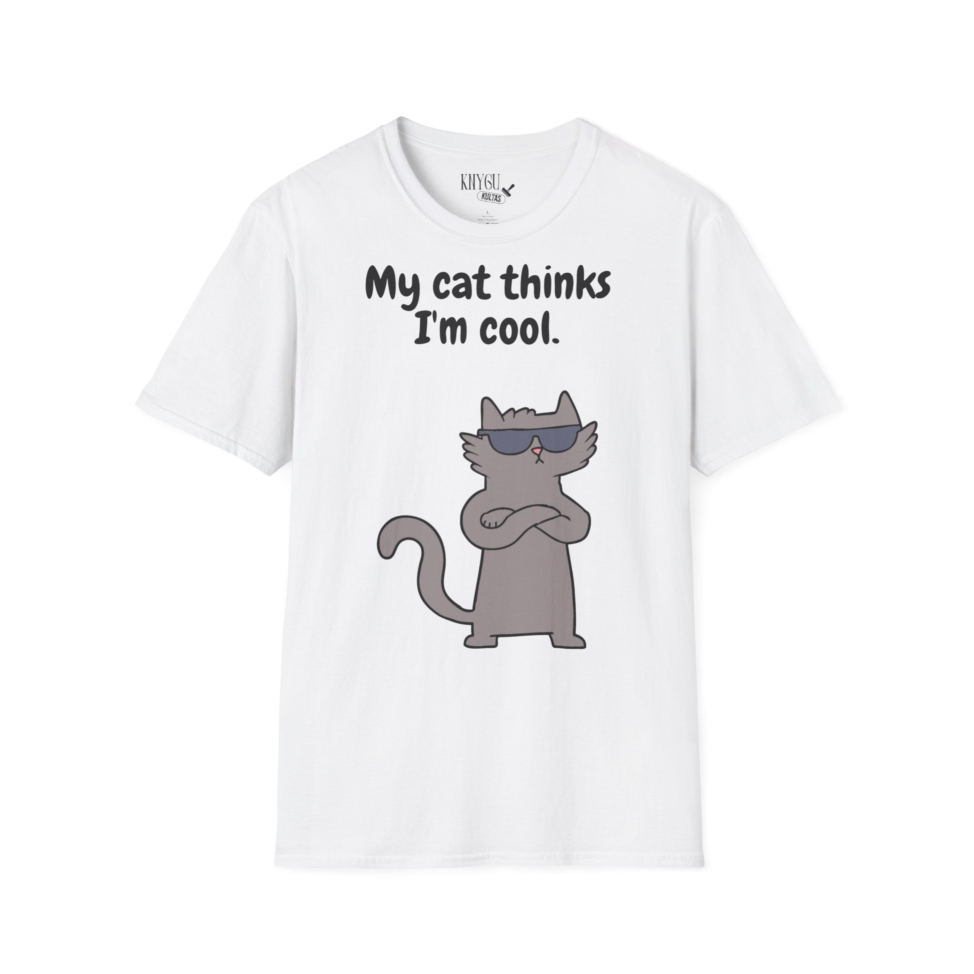 „My Cat Thinks I’m Cool.“ unisex marškinėliai