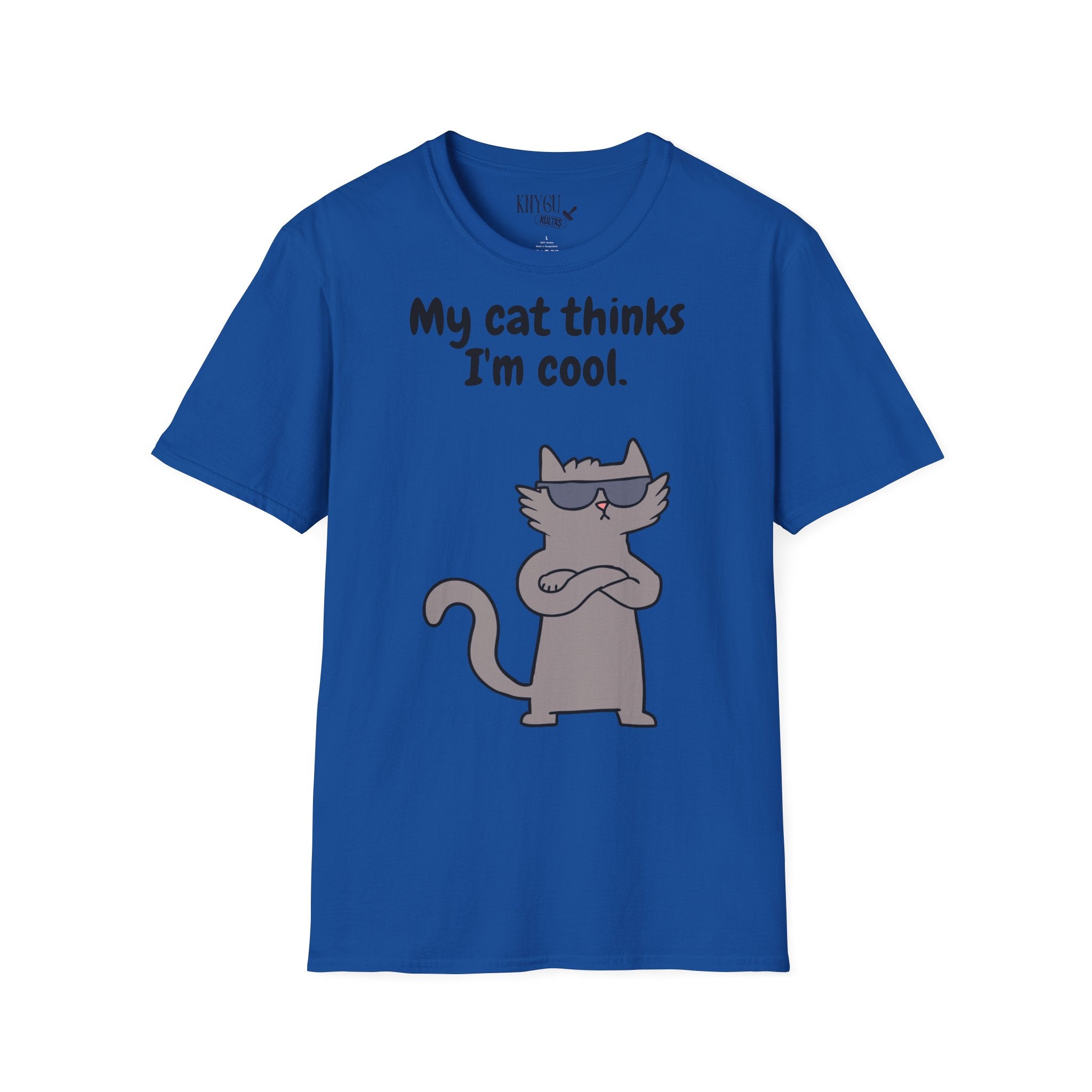 "My Cat Thinks I'm Cool." unisex t-shirt