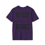 „No Pets? No Vibes.“ unisex marškinėliai